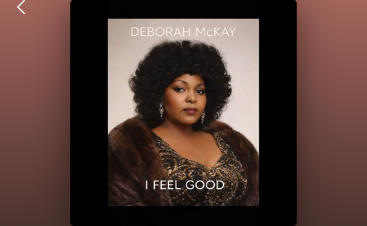 Deborah McKay - I Feel Good