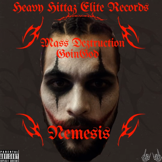 Mass Deztruction  - Nemesis (feat. GoinGod)