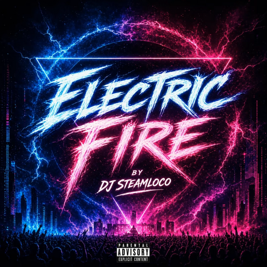 DJ Steamloco - Electric Fire
