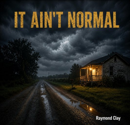 Raymond Clay - It Ain't Normal