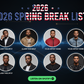 2026 Spring Break List - Corrected