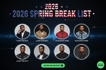 2026 Spring Break List - Corrected